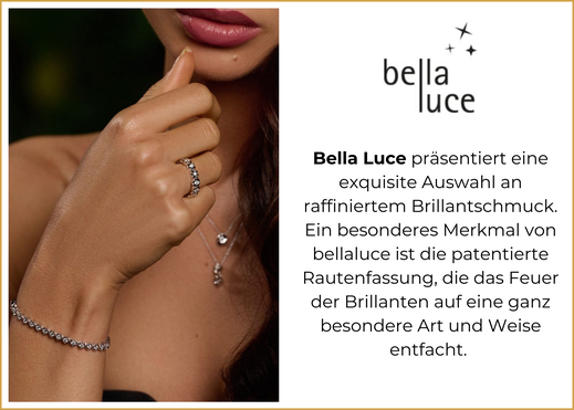 Bella Luce präsentiert eine exquisite Auswahl an raffiniertem Brillantschmuck. Ein besonderes Merkmal von bellaluce ist die patentierte Rautenfassung, die das Feuer der Brillanten auf eine ganz besondere Art und Weise entfacht. 