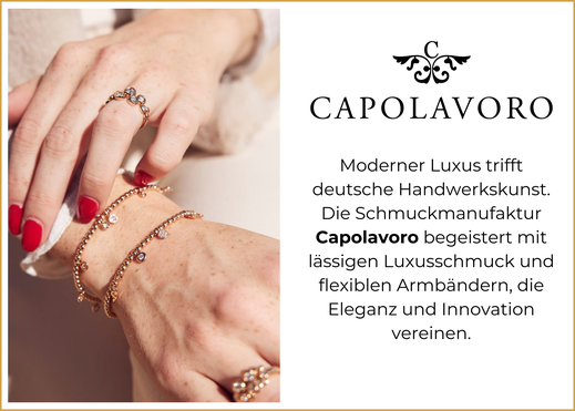 Moderner Luxus trifft deutsche Handwerkskunst. Die Schmuckmanufaktur Capolavoro begeistert mit lässigen Luxusschmuck und flexiblen Armbändern, die Eleganz und Innovation vereinen.