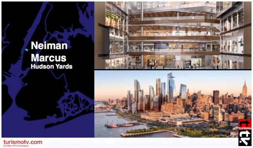 Neiman Marcus en Hudson Yards en Turismo Tv Televisión Turística