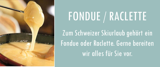 Fondue- & Racletteabend in Ihrer Ferienwohnung