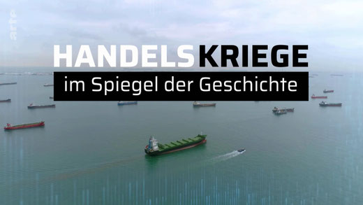 Handelskriege – Im Spiegel der Geschichte Doku von Christian Buckard und Daniel Guthmann