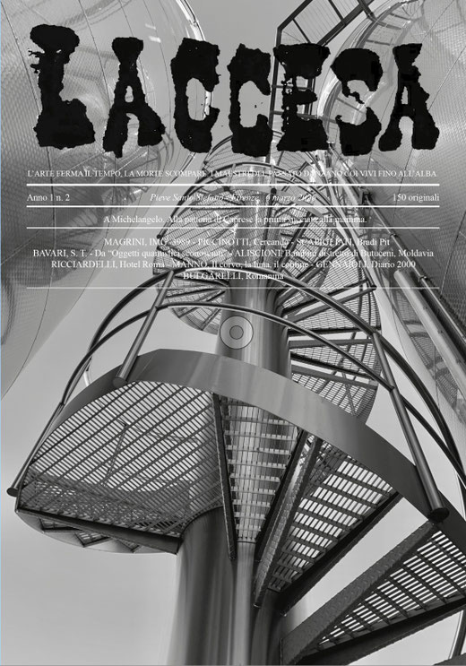 LACCESA secondo numero: Mauro Magrini, Simona Piccinotti, Giuseppe Scapigliati, Alessandro Bavari, Sara Aliscioni, Duccio Ricciardelli, Gabriele Manno, Paolo Gennaioli.