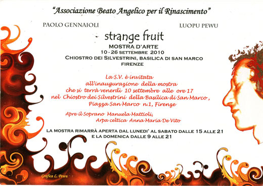 STRANGE FRUIT - Mauela Mattioli "Beato Angelico per il Rinascimento"