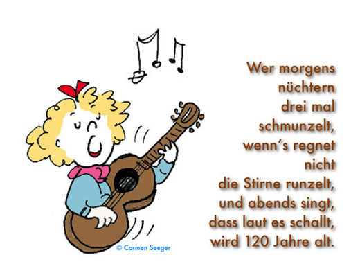 Wer nüchtern drei mal schmunzelt... Sinnbilder von Carmen Seeger