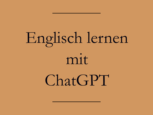 Englisch üben mit ChatGPT