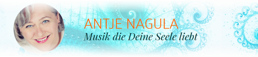 Antje Nagula - Musik die Deine Seele liebt...