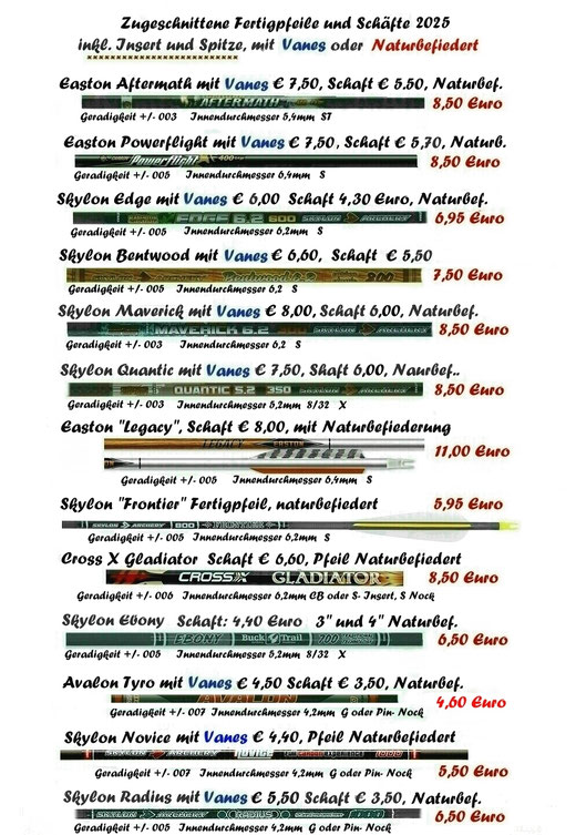 Skylon Bentwood 400, 500, 600 Skylon Edge 400, 500, 600 Beman Centershot 500, 600 Easton Powerflight 400, 500, Easton Aftermath, Avalon Classic