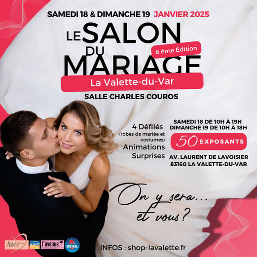 Salon du Mariage de La Valette 18 et 19 Janvier 2025