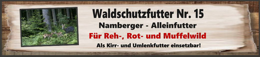 Waldschutzfutter Nr. 15