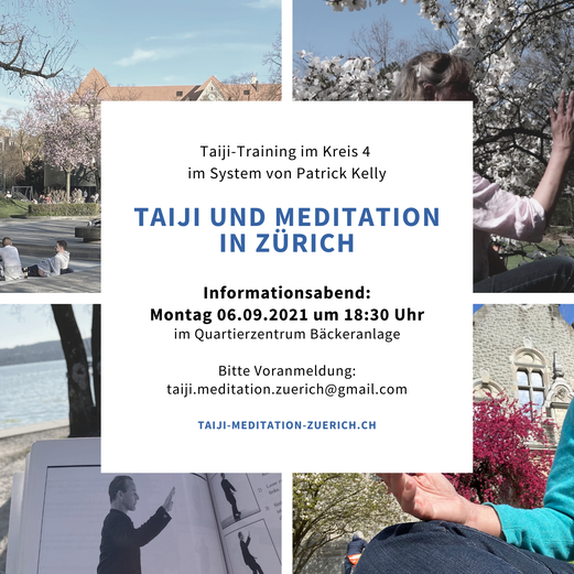 Einladung zum Informationsabend zum Training „Taiji und Meditation in Zürich“ am 06.09.2021