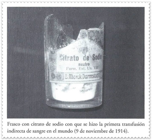 Original bottle with sodium citrate that was the first hint blood transfusión in the world (November 9, 1914).