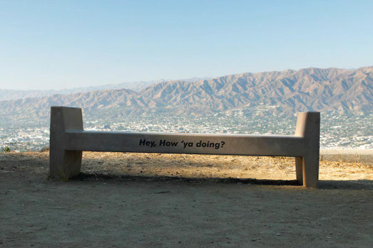Bank "Hey, How 'ya doing?" in den Hollywood Hills