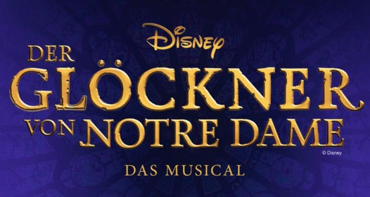 Der Gloeckner von Notre Dame Das Musical