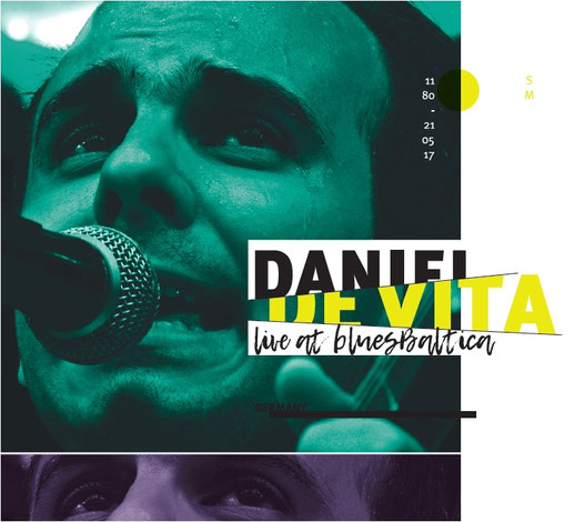 Daniel De Vita "Live At Blues Baltica" 07/2018