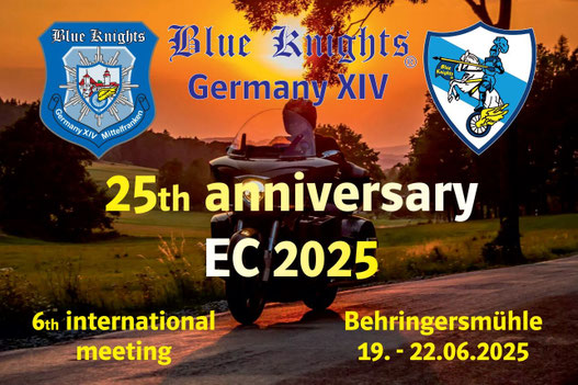 Blue Knights® Germany XIV Mittelfranken e.V. Polizei-Motorradtouren-Club, EC 2025 Blue Knights®, Blue Knights® Behringersmühle Fränkische Schweiz, 25th Anniversary, EC 2025 Blue Knights®  Germany XIV, 6th Internat. Meeting Blue Knights®, Blue Knights