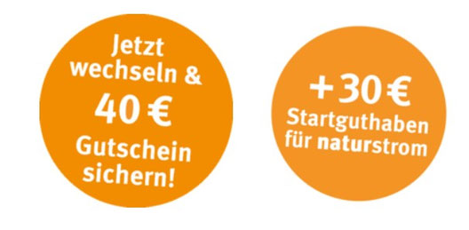 naturstrom Aktion wechseln 40 Euro Gutschein und 30 Euro Startguthaben