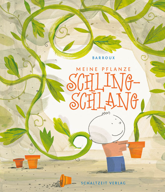 Cover des Bilderbuchs Meine Pflanze Schling-Schlang für Kinder ab 4 Jahren