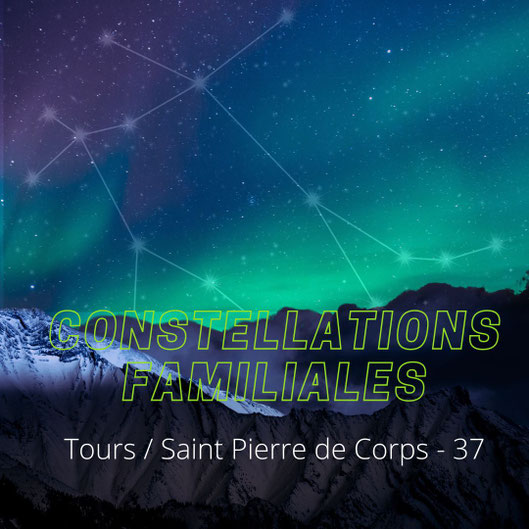 Ateliers de Constellations Familiales - Tours - annuaire de therapeutes via energetica