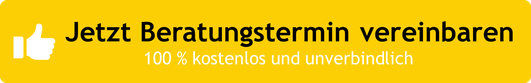 Button um kostenloses Beratungsgespräch zu vereinbaren - Jetzt Beratungstermin vereinbaren
