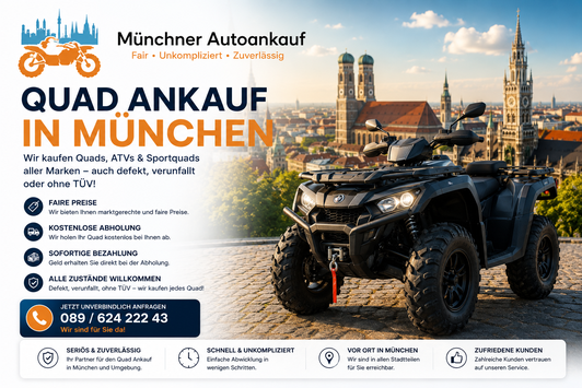 Quad Ankauf in München. Quad zum Bestpreis verkaufen 