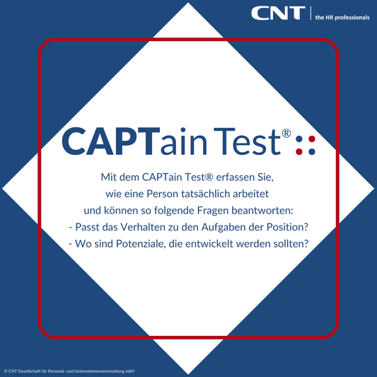 CAPTain unterstützt bei Personalentscheidungen: Mit dem CAPTain Test® erfassen Sie, wie eine Person tatsächlich arbeitet & können entscheiden: Passt das Verhalten zu den Aufgaben der Position? Wo sind Potenziale, die entwickelt werden sollten?