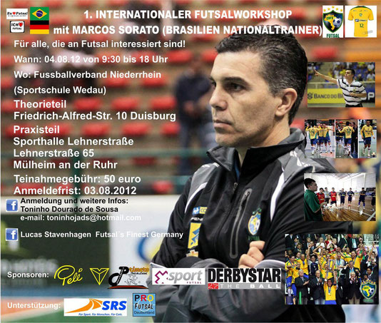 Das offizielle Plakat für den Futsal-Workshop mit Marcos "Pipoca" Sorato in Duisburg und Mülheim/Ruhr (Grafik: Toninho Dourado de Sousa)