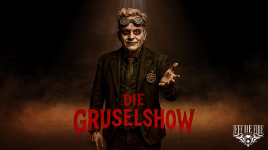 Nicht nur für Halloween. Jeff de Fire's Gruselshow direkt aus Kiel