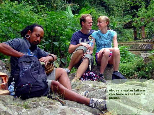 Above a waterfall we can have a rest and a picnic.