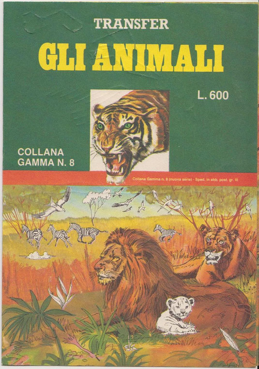 Gli animali - Collana Gamma n.8 (nuova serie) Edigamma s.r.l.