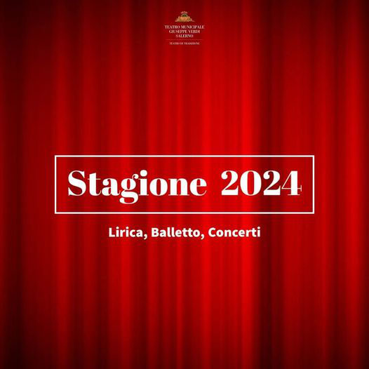 Stagione Lirica e di Concerti 2016 Teatro Municipale Giuseppe Verdi di Salerno