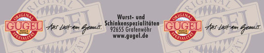 Gugel - Wurst- und Schinkenspezialitäten