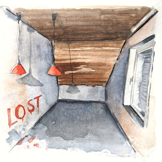 Aquarellbild "Lost": leerer Raum mit Holzdecke und zwei roten Lampen, die von der Decke hängen. An der Wand der Schriftzug "Lost"