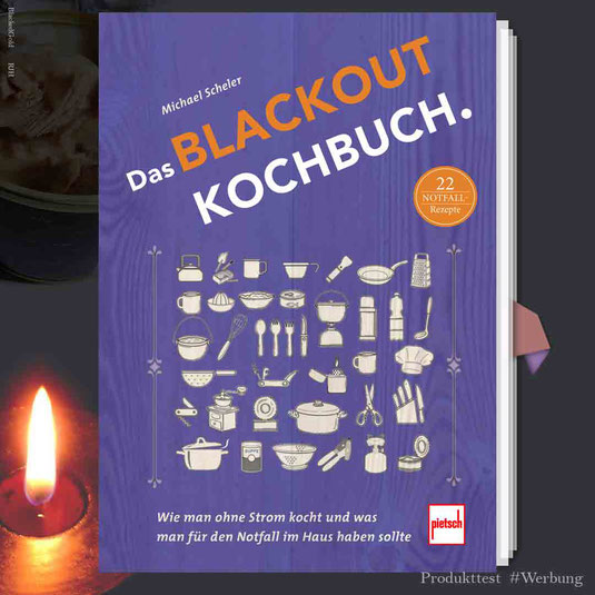 Das Blackout Kochbuch ; Michael Scheler ; ISBN: 978-3-613-50944-3  ; ***