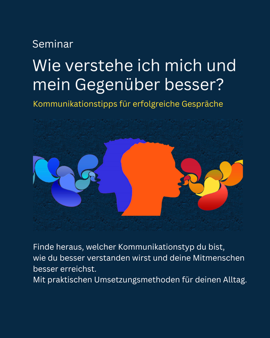 Flyer für das Kommunikationsseminar in Solothurn: Wie verstehe ich mein Gegenüber besser. 