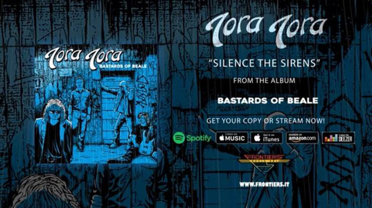 TORA TORA new single 'Silence The Sirens' from "Bastards Of Beale"