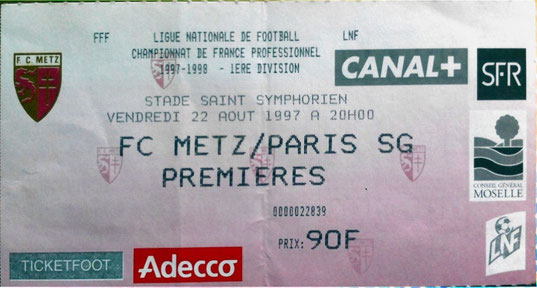 22 août 1997: FC Metz - Paris SG - 4ème Journée - Championnat de France (2/1 - 25.142 spect.)