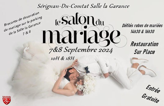 Salon du Mariage de Sérignan-du-Comtat 07 et 08 Septembre 2024