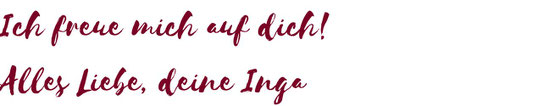 Schriftzug "Mögest du dein Licht leuchten lassen! Alles Liebe, deine Inga"