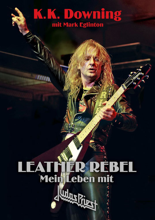K.K. Downing Leather Rebel Buch