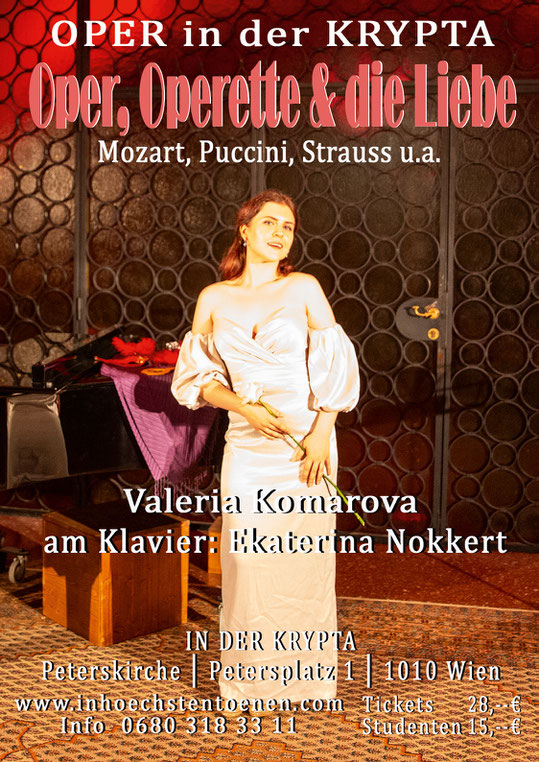 Oper, Operette & die Liebe  Mozart, Puccini, Strauss u.a.   Valeria Komarova & Ekaterina Nokkert  in der KRYPTA