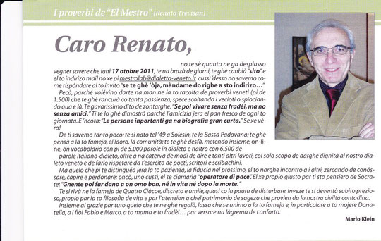 Ciao, Renato! se vedaremo un dí! Grassie de tuto!