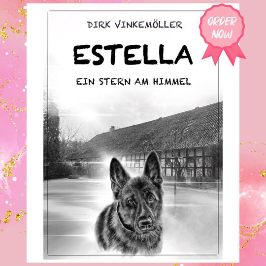 Buch, Hundebuch, Estella, Hund, Tierheim