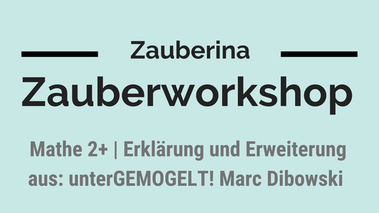 Mathe 2 Plus Erklärung unterGEMOGELT!