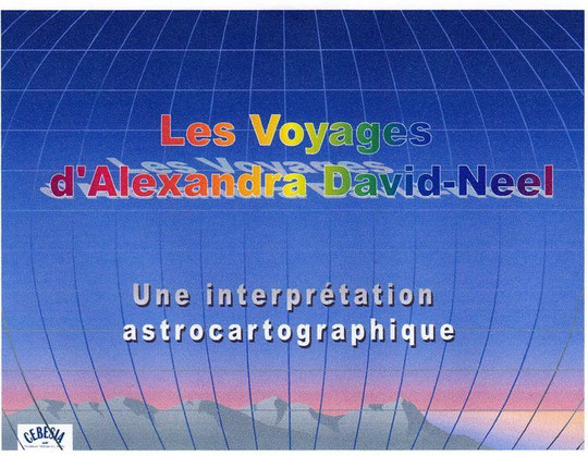 Voyages d'Alexandra David-Neel