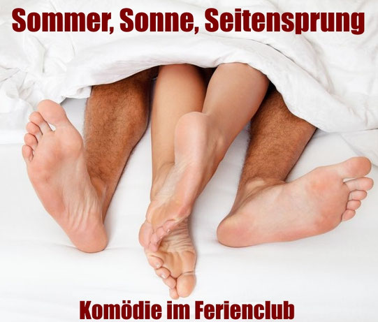 Unte reinen Bettdecke schauen die Füße einer Frau und eines Mannes heraus. Dazu der Titel: "Sommer, Sonne, Seitensprung"
