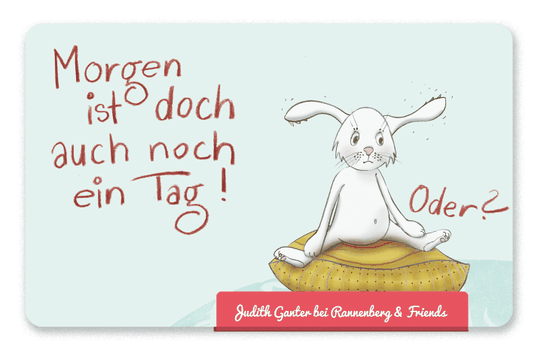 Mitbringsel Frühstück, Frühstücksbrettchen - Hase - Morgen ist doch auch noch ein Tag, oder? - Judith Ganter Illustration & Spruch - bei Rannenberg & Friends