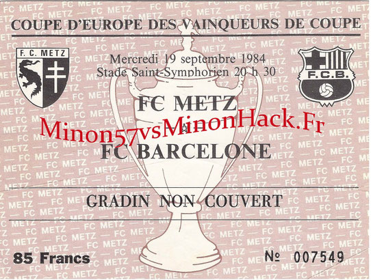 TICKET 1984 fc metz vs Barcelone 