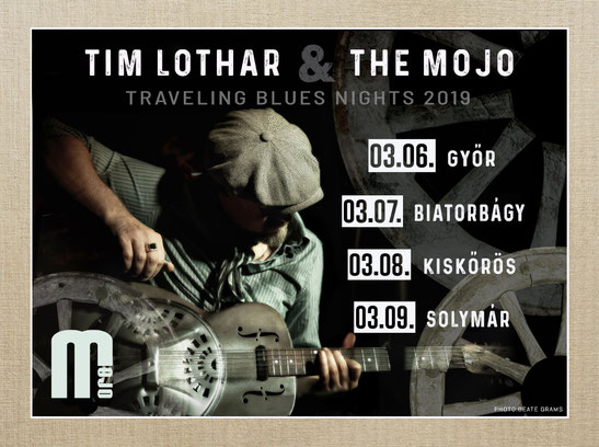 TIM LOTHAR & THE MOJO - 03/2019
