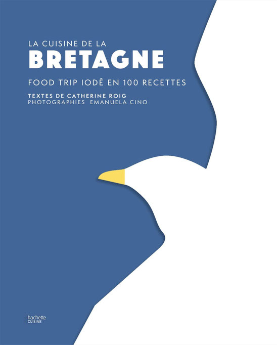 La Cuisine de la Bretagne, Kochbuch auf Französisch
