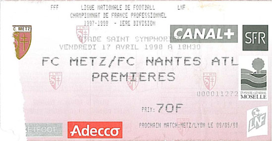 17 avril 1998: FC Metz - FC Nantes Atlantique - 32ème Journée - Championnat de France (3/2 - 14.928 spect.)